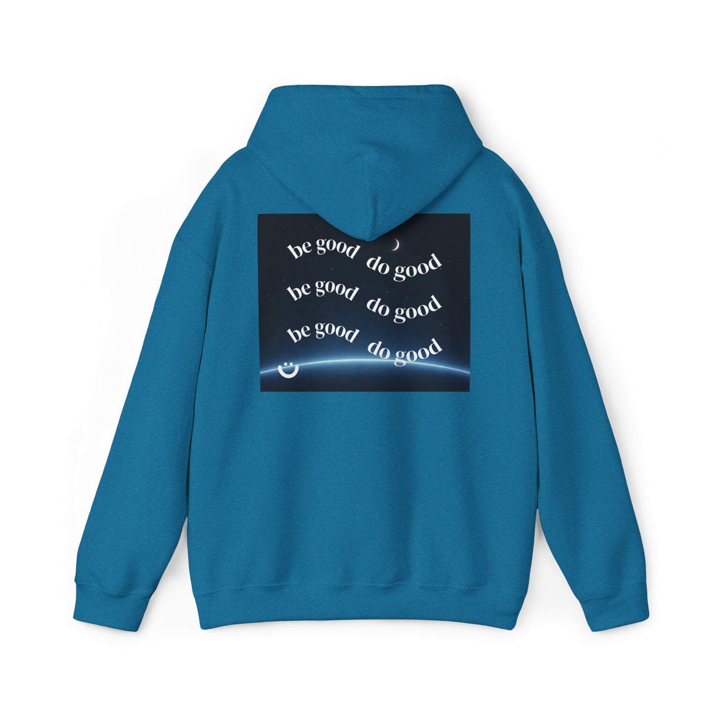 be good do good hoodie | motivational text back print